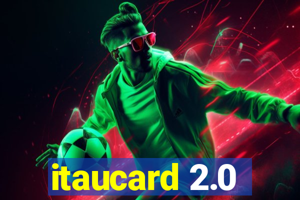 itaucard 2.0